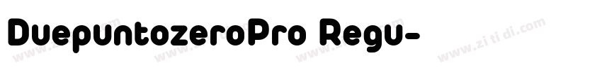 DuepuntozeroPro Regu字体转换